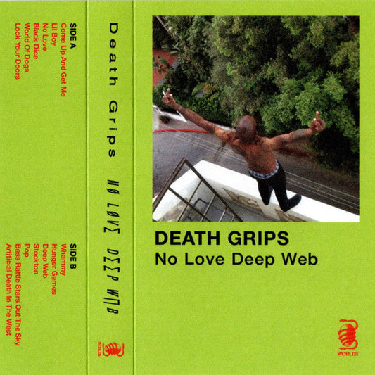 Death Grips - No Love Deep Web (CASSETTE - NOT OFFICIAL) | Mint (M) Mint (M)-Music History
