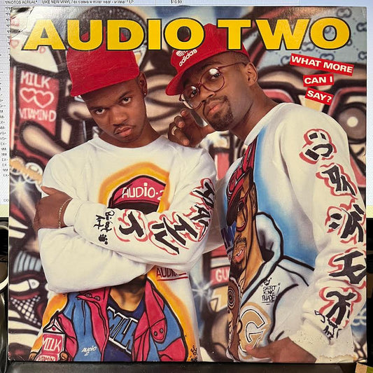 Audio Two - What More Can I Say? (VINYL) | Near Mint (NM) Excellent+ (EX+)-Music History