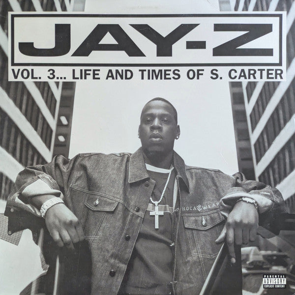 Jay-Z - Vol. 3... Life And Times Of S. Carter (VINYL LP *RECORD 1 ONLY* DEF JAM 2000 314 546 822-1 1999) | Very Good Plus (VG+) Generic-Music History