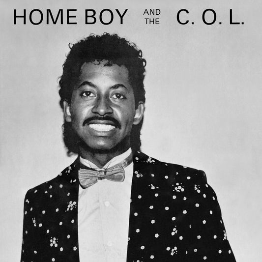 Home Boy and the COL - Home Boy And The Col |-Music History