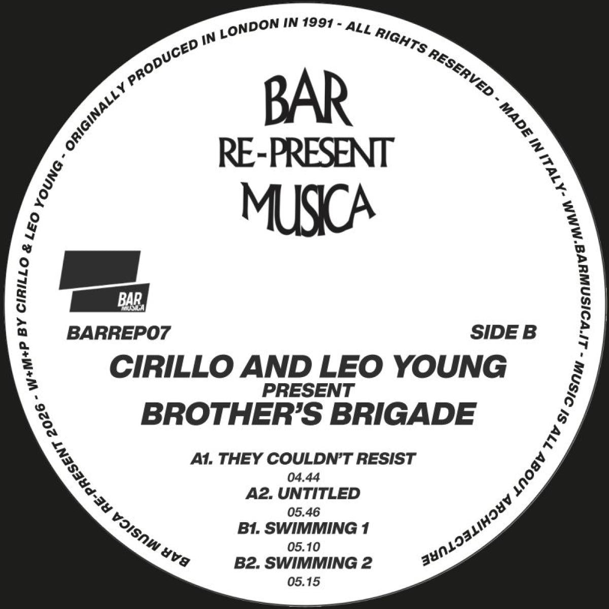 Cirillo And Leo Young present - (PRESALE TBD) Brother's Brigade (VINYL 12" BAR Musica BARREP07 2026) | NEW-Music History