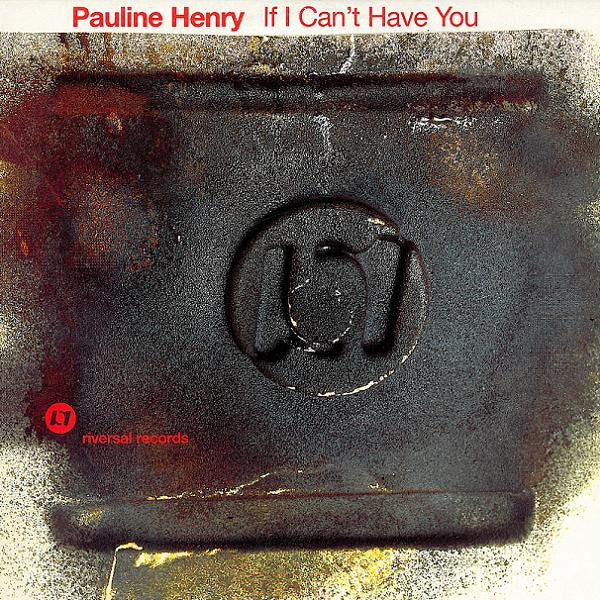 Pauline Henry - If I Can't Have You | Near Mint (NM) Near Mint (NM)-Music History
