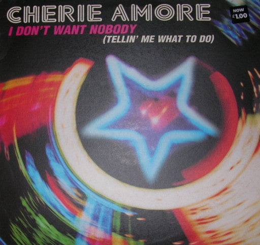 Cherie Amore - I Don't Want Nobody (Tellin' Me What To Do) (VINYL) | Near Mint (NM) Near Mint (NM)-Music History