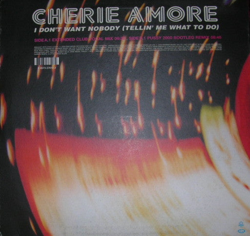 Cherie Amore - I Don't Want Nobody (Tellin' Me What To Do) (VINYL) | Near Mint (NM) Near Mint (NM)-Music History