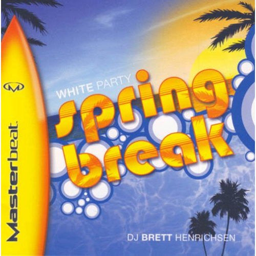 Brett Henrichsen - White Party Spring Break (CD) |-Music History
