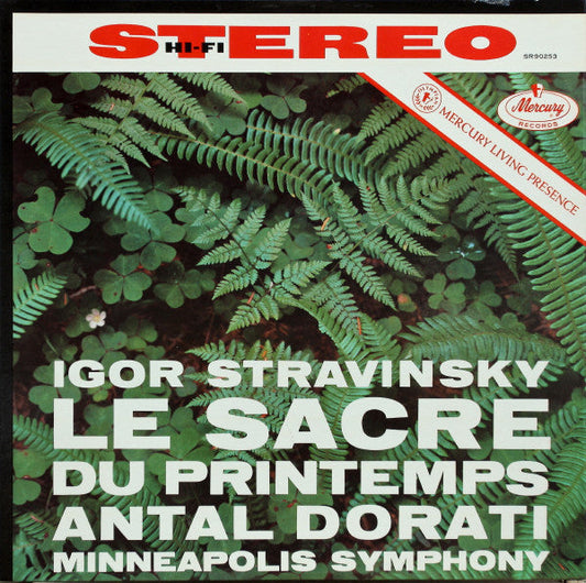 Igor Stravinsky, Antal Dorati, Minneapolis Symphon - Le Sacre Du Printemps (The Rite Of Spring) |-Music History