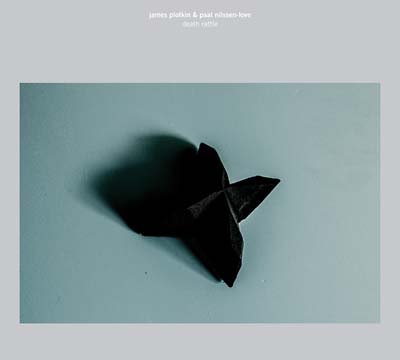 JAMES PLOTKIN & PAAL NILSSEN-LOVE - Death Rattle |-Music History