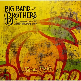 Big Band Of Brothers - A Jazz Celebration Of The Allman Brothers Band (PEACH) | Mint (M) Mint (M)-Music History