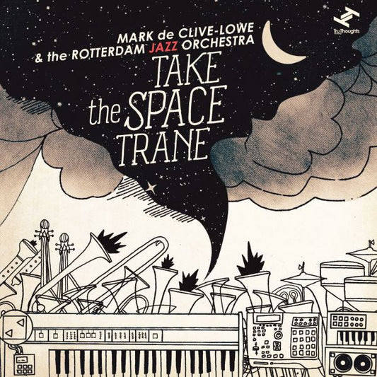 De Clive-Lowe, Mark - Take the Space Trane (with The Rotterdam Jazz Orchestra) (CD) | Mint (M) Mint (M)-Music History
