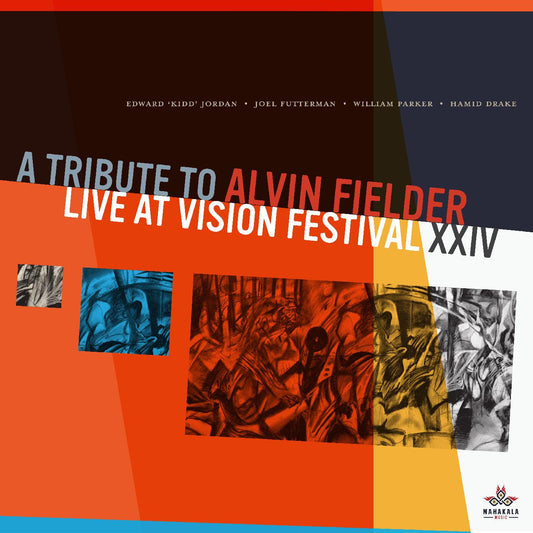 Edward "Kidd" Jordan, Joel Futterman, William Park - A Tribute to Alvin Fielder, Live at Vision Festival XXIV (CD) | Mint (M) Mint (M)-Music History