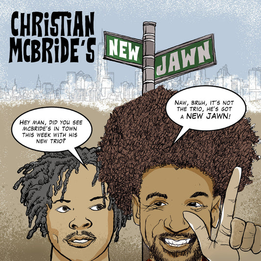 McBride, Christian and New Jawn - Christian McBride's New Jawn (CD) |-Music History