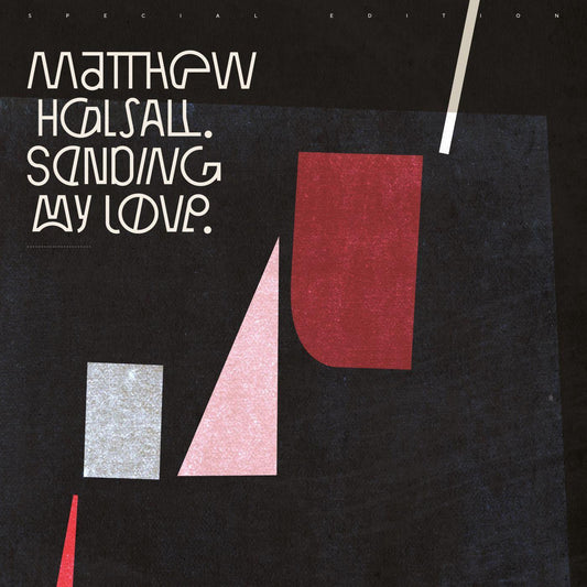 Halsall, Matthew - Sending My Love (Special Edition) (CD) | Mint (M) Mint (M)-Music History