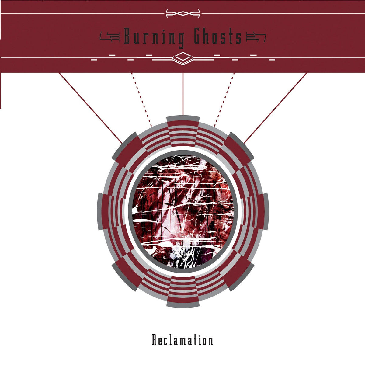Burning Ghosts - Reclamation (CD) |-Music History