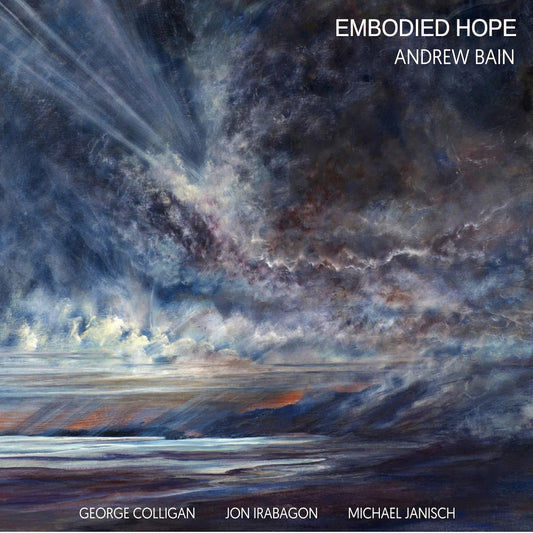 Bain, Andrew Quartet - Embodied Hope (CD) | Mint (M) Mint (M)-Music History