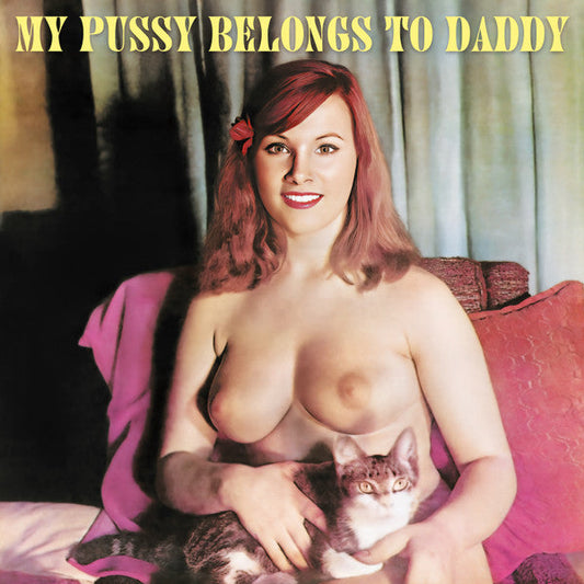 Various - My Pussy Belongs To Daddy (CD Ebalunga!!! EBL-016CD) | NEW-Music History