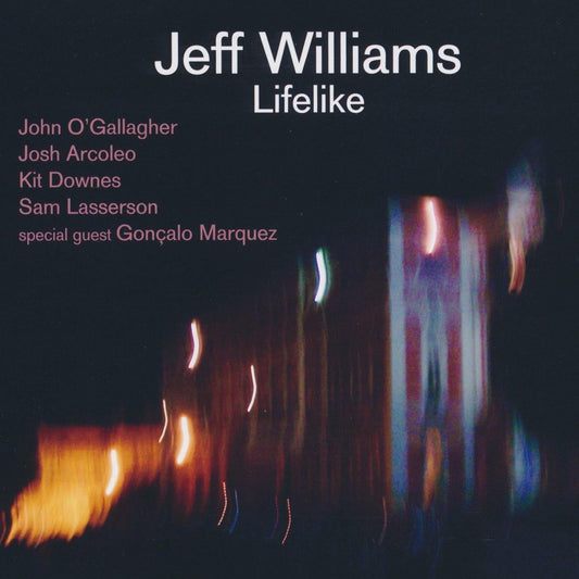Williams, Jeff - Lifelike (CD) | Mint (M) Mint (M)-Music History