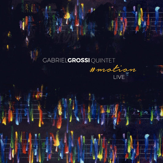 Gabriel Grossi Quintet - #motion (CD) | Mint (M) Mint (M)-Music History