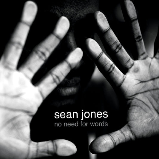 Jones, Sean - No Need for Words (CD) | Mint (M) Mint (M)-Music History