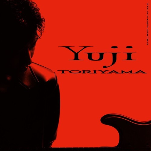 Yuji Toriyama - Transfusion (VINYL) |-Music History