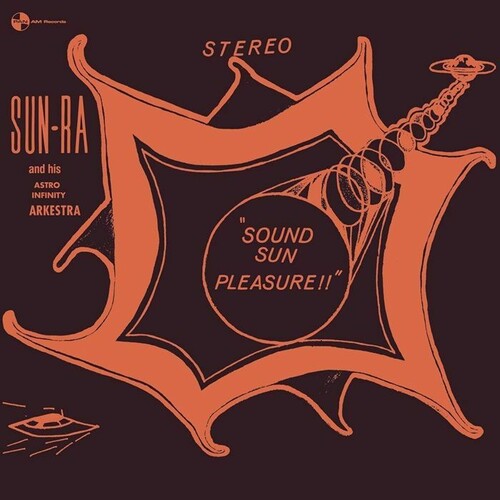 Sun Ra - (PRESALE 6/19/26) Sound Sun Pleasure / We Travel The Space Ways (180G VINYL) | Mint (M) Mint (M)-Music History