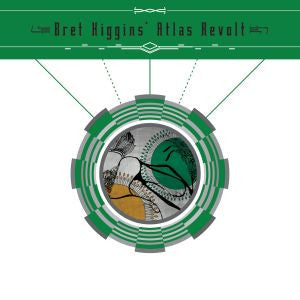 Higgins, Bret Atlas Revolt - Bret Higgins Atlas Revolt (CD) |-Music History