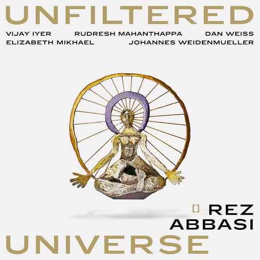 Abbasi, Rez - Unfiltered Universe (CD) | Mint (M) Mint (M)-Music History
