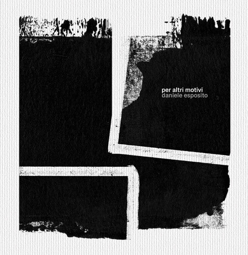 Daniele Esposito - (PRESALE 7/3/26) Per Altri Motivi (DIGI CD) | Mint (M) Mint (M)-Music History