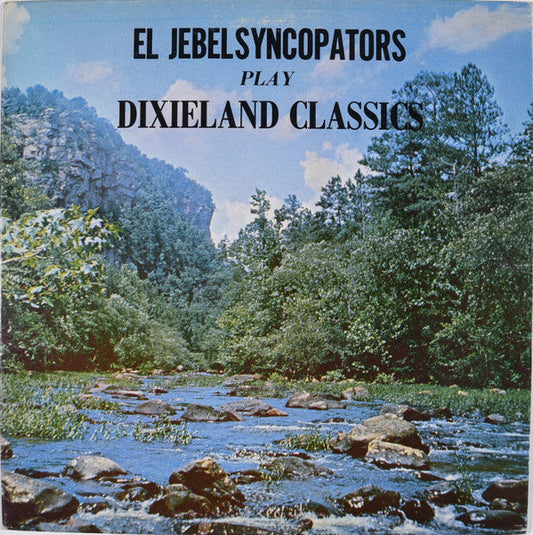 El Jebel Shrine Syncopators - Dixieland Classics | Mint (M) Mint (M)-Music History
