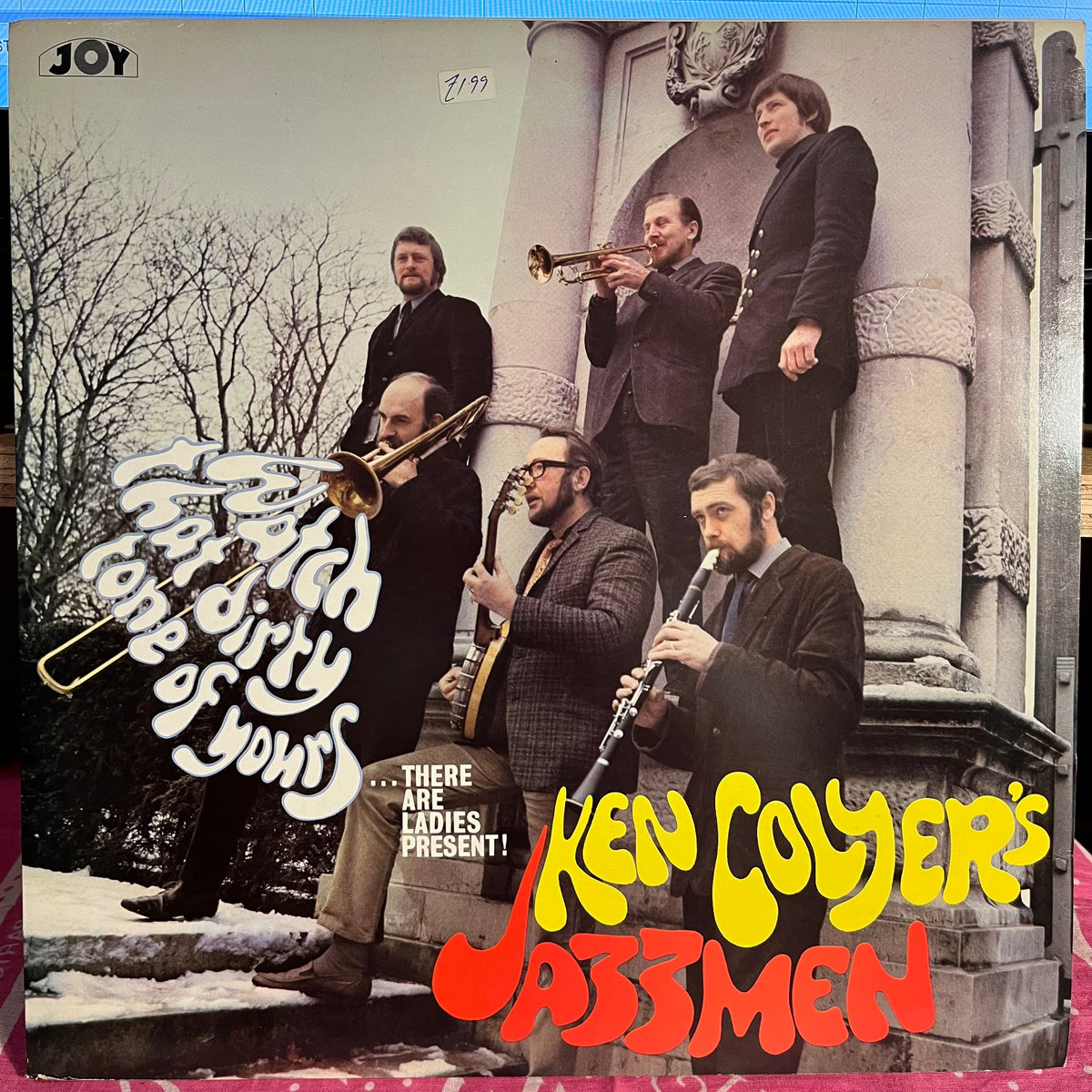 Ken Colyer's Jazzmen - Watch That Dirty Tone Of Yours...There Are Ladies Present! *UK* | Near Mint (NM) Near Mint (NM)-Music History