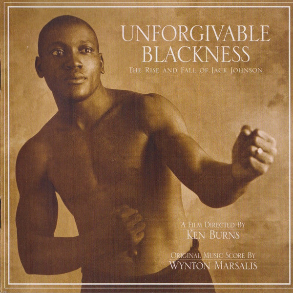 Unforgivable Blackness - The Rise And Fall Of Jack Johnson (CD) | Near Mint (NM or M-)-Music History