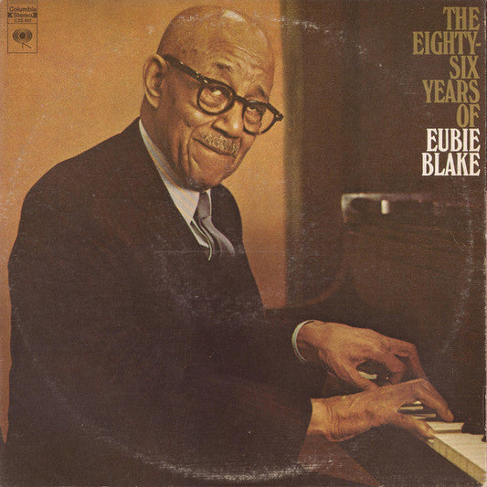 Eubie Blake - The Eighty-Six Years Of Eubie Blake | Near Mint (NM) Very Good Plus (VG+)-Music History