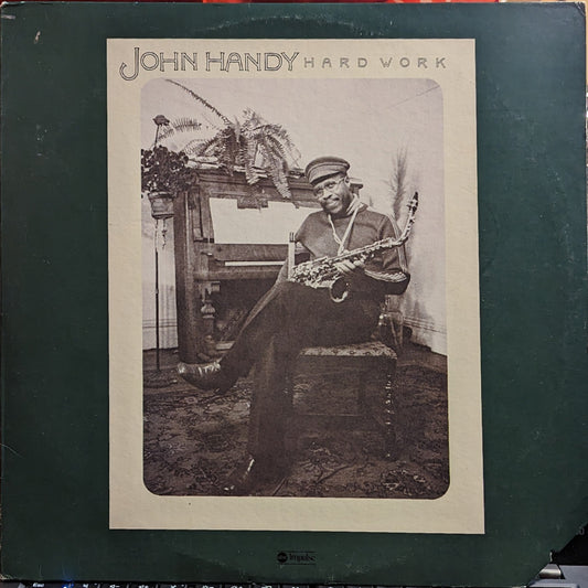 John Handy - Hard Work *TERRE HAUTE/PROMO* | Near Mint (NM) Excellent (EX)-Music History
