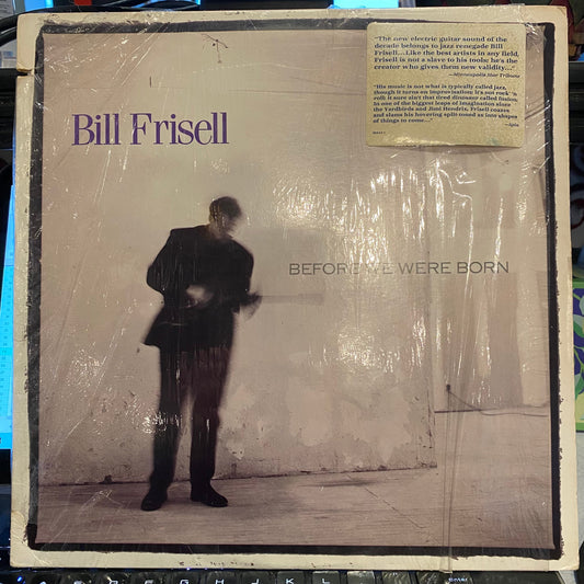 Bill Frisell - Before We Were Born | Very Good Plus (VG+) Excellent (EX)-Music History