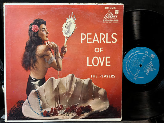 The Players - Pearls Of Love (VINYL LP LIBERTY LRP 3027 1957) | Very Good (VG) Very Good Plus (VG+)-Music History