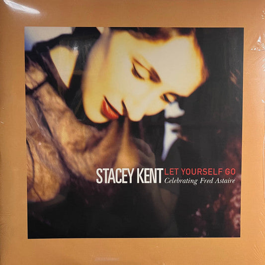 Stacey Kent - Let Yourself Go: Celebrating Fred Astaire | Mint (M) Mint (M)-Music History