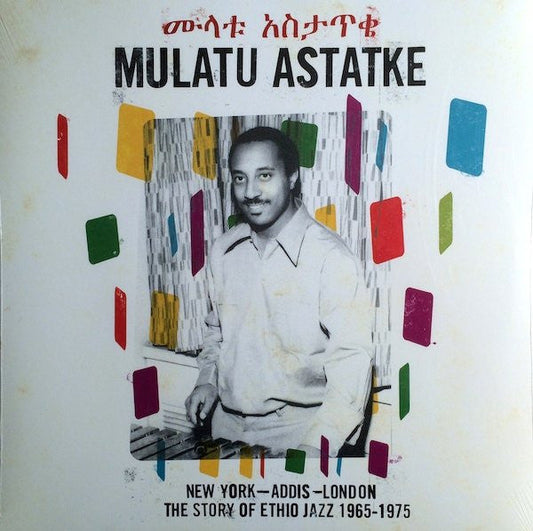 Mulatu Astatke - New York - Addis - London - The Story Of Ethio Jazz 1965-1975 | Mint (M) Mint (M)-Music History