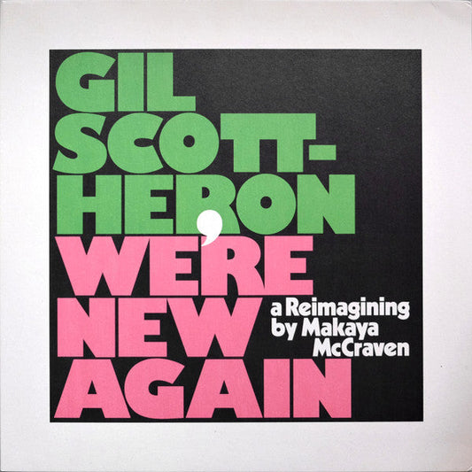 Gil Scott-Heron - We're New Again (A Reimagining By Makaya McCraven) | Mint (M) Mint (M)-Music History