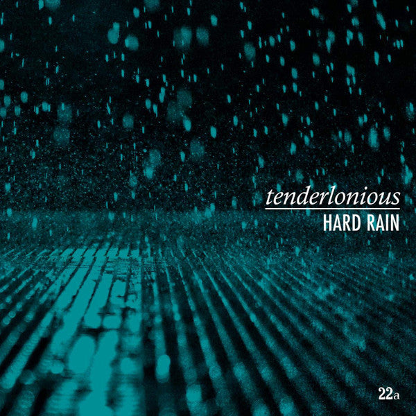 Tenderlonious - Hard Rain | Mint (M) Mint (M)-Music History