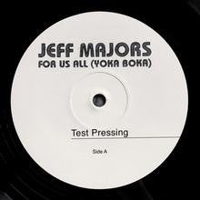 Jeff Majors - For Us All (Yoka Boka) *TEST PRESSING* | Mint (M) Mint (M)-Music History