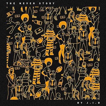 JID - The Never Story (VINYL) | Mint (M) Mint (M)-Music History