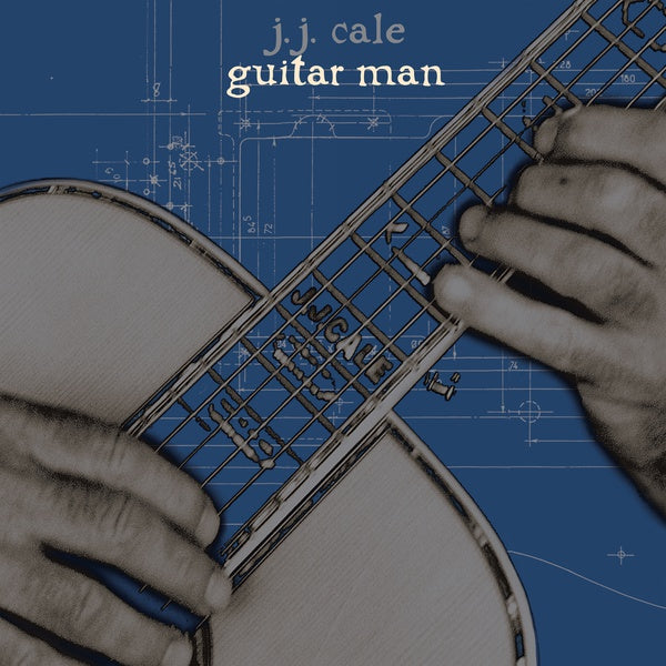 J.J. Cale - Guitar Man (VINYL & CD) |-Music History