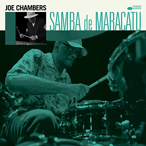Joe Chambers - Samba de Maracatu |-Music History
