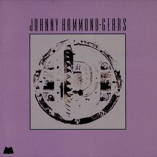 Johnny Hammond - Gears (LTD 180g VINYL LP Milestone CR00518) | NEW-Music History