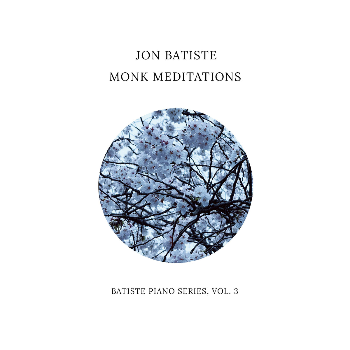 Jon Batiste - Monk Meditations [LP] |-Music History