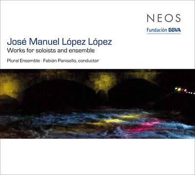 JOSE MANUEL LOPEZ LOPEZ - Works For Soloists And Ensemble |-Music History