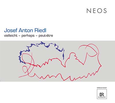 JOSEF ANTON RIEDL - Vielleicht - Perhaps - Peut Etre |-Music History