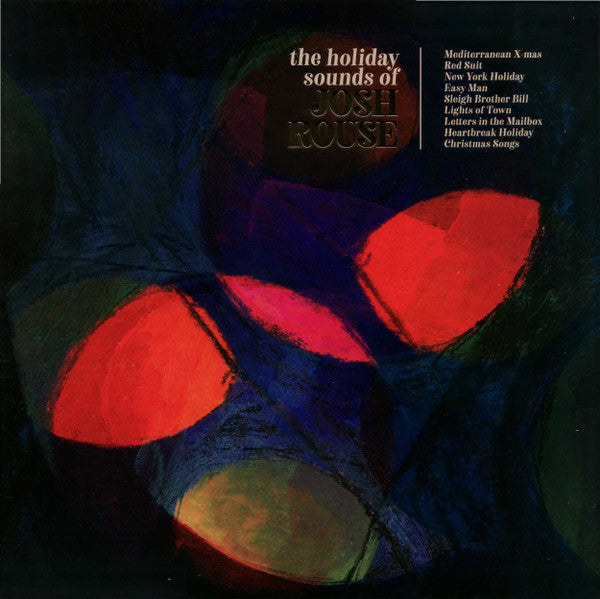 The Holiday Sounds Of Josh Rouse | Mint (M) Mint (M)-Music History
