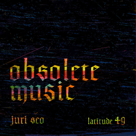 Obsolete Music |-Music History