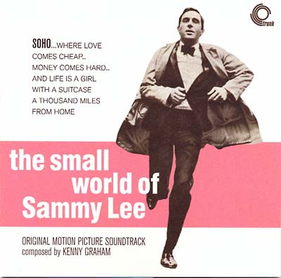KENNETH GRAHAM - The Small World of Sammy Lee (Original Motion Picture Soundtrack) |-Music History