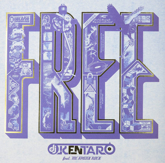 Kentaro Feat. MC Spank Rock - Free | Mint (M) Mint (M)-Music History